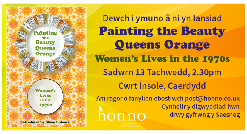 Lansio Llyfr: Painting the Beauty Queens Orange