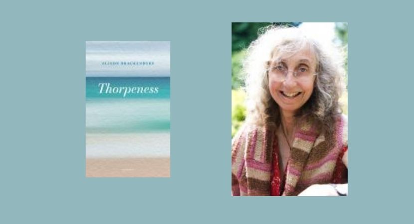 Thorpeness gan Alison Brackenbury: Lansiad Llyfr Carcanet