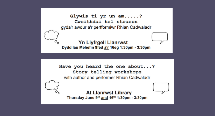Glywais ti’r un am…? Gweithdai hel straeon