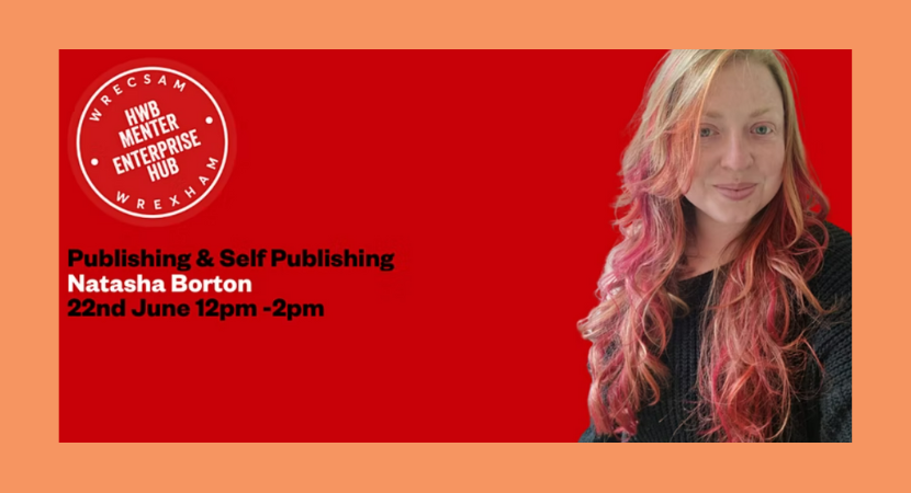 Cyhoeddi & Hunangyhoeddi: Natasha Borton