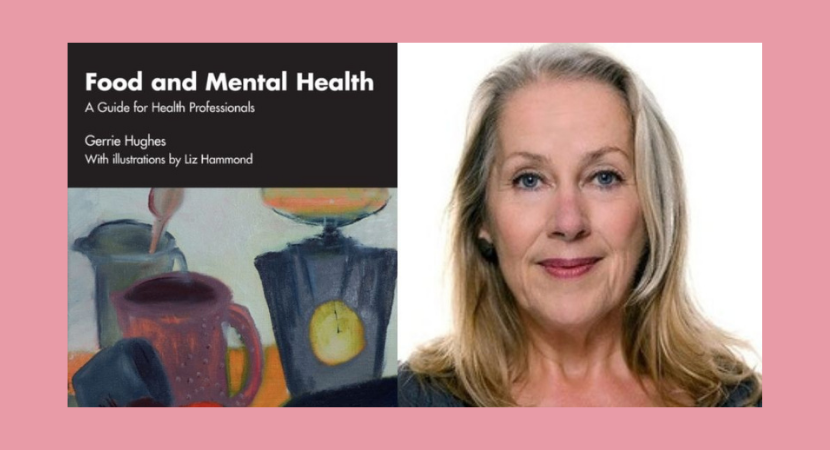 Lansiad Llyfr – Gerrie Hughes: Food and Mental Health