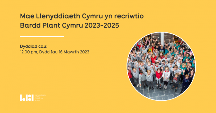 Mae Llenyddiaeth Cymru yn chwilio am y Bardd Plant Cymru a’r Children’s Laureate Wales nesaf (2023-2025)