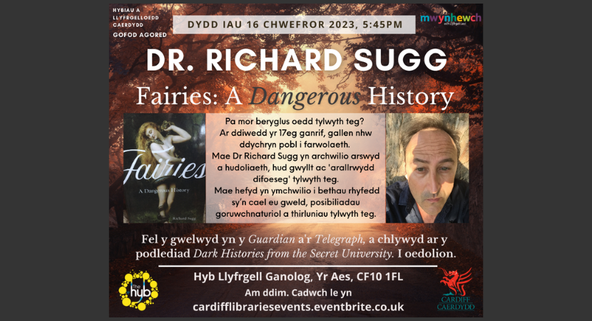 Gofod Agored: Dr Richard Sugg – Fairies: A Dangerous History