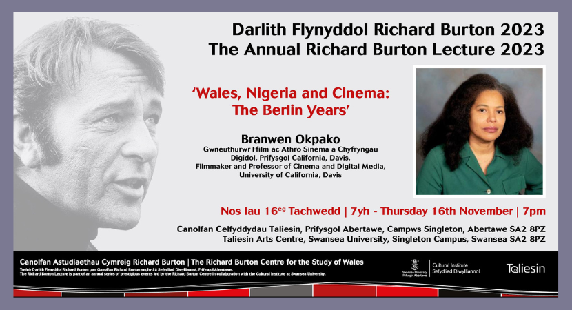 Darlith Flynyddol Richard Burton  ‘Wales, Nigeria and Cinema: The Berlin Years’