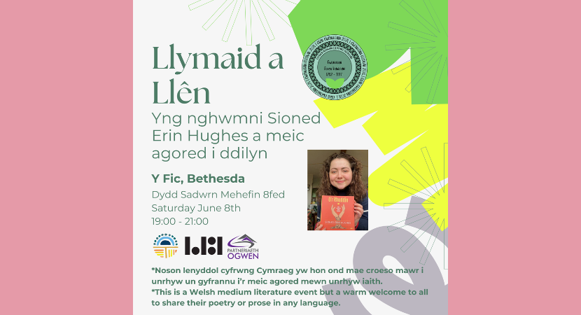 Llymaid a Llên – yng nghwmni Sioned Erin Hughes a meic agored i ddilyn