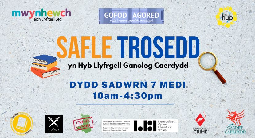 Safle Trosedd: Digwyddiad Ffuglen Trosedd yn y Hyb Llyfrgell Ganolog Caerdydd