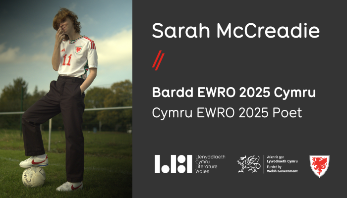 Sarah McCreadie, Bardd EWRO 2025 Cymru