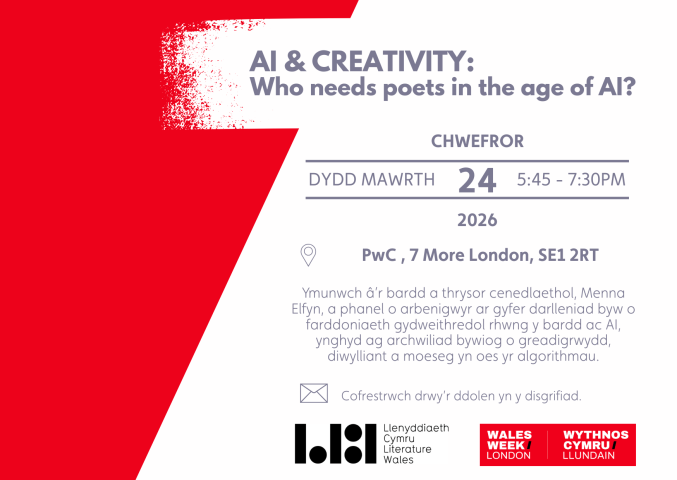 Wythnos Cymru Llundain – AI & Creativity: who needs poets in the age of AI?